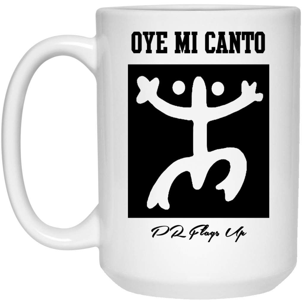 Oye Mi Canto El Coqui Mug - 15oz - PR FLAGS UP